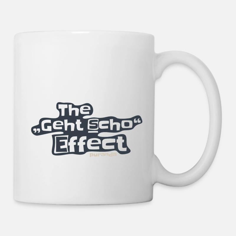 The GEHT SCHO EFFEKT - Motivation pur - Tasse - Weiß