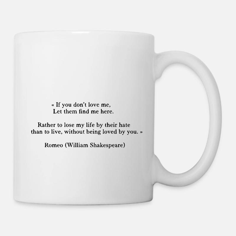 Romeo (quote) - Mug - white