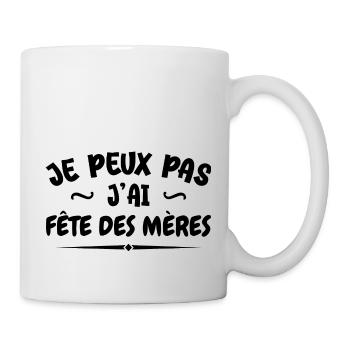 Ich kann nicht Muttertag haben - Tasse - Weiß - Rechts