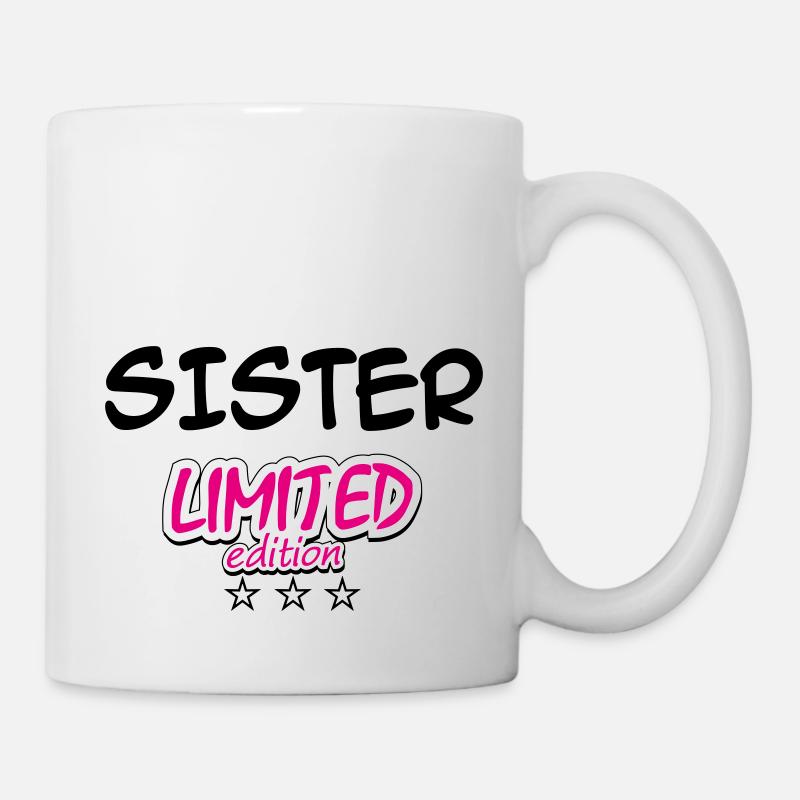 SISTER LIMITED EDITION - Tasse - Weiß