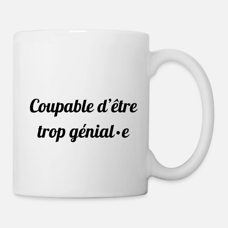 trop genial - Mug blanc - blanc