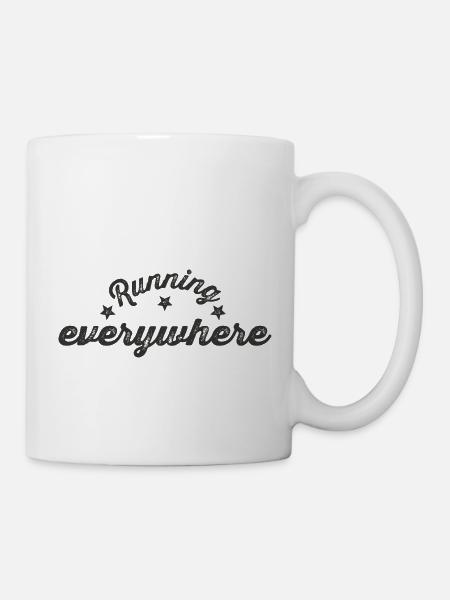 Running Everywhere Schriftzug - Tasse - Weiß