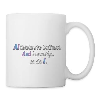 La confiance en soi rencontre l’IA – Citation cool - Mug blanc - blanc - Droite