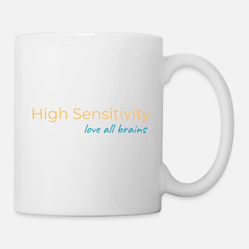 High Sensivity - Mug - white