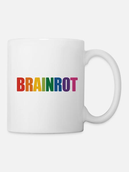Brainrot – Lustige Gen Alpha-Slang-Memes - Tasse - Weiß