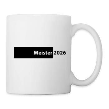 Meister 2026 Meisterschaft - Tasse - Weiß - Rechts