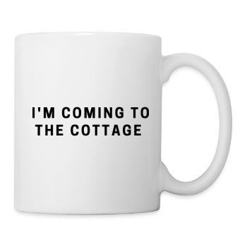 I'm coming to the cottage. - Mug - white - Right