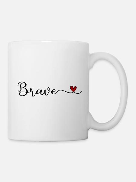Mutiges Herz - Tasse - Weiß