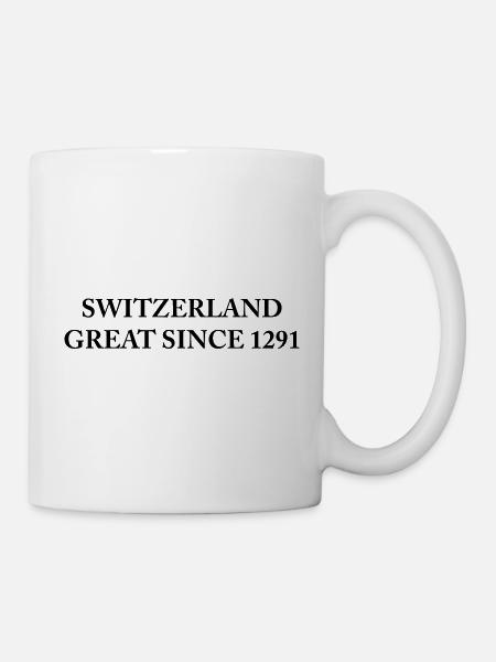 Switzerland Great since 1291 - Tasse - Weiß