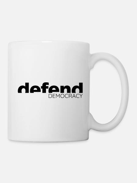 Defend Democracy - Statement Design - Tasse - Weiß