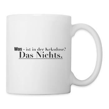 Das Nichts in der Keksdose - Tasse - Weiß - Rechts
