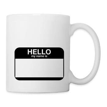 hello my name is - Tasse - Weiß - Rechts