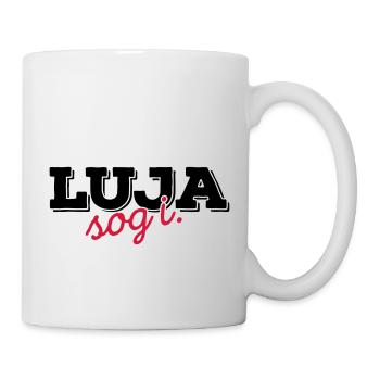 Luja sog i 2C - Tasse - Weiß - Rechts