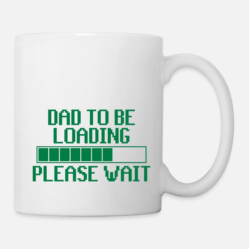 Dad to be loading - vater - Tasse - Weiß