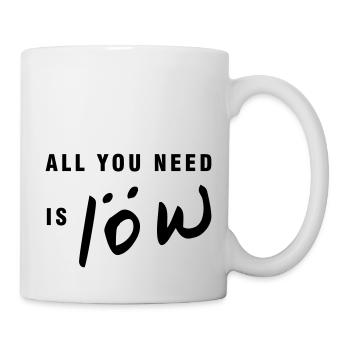 Tout ce dont vous avez besoin c'est Löw - Mug blanc - blanc - Droite
