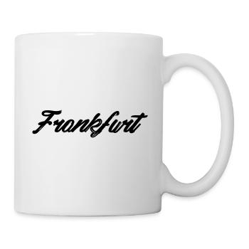 Frankfurt zeig der Welt deine Heimat - Tasse - Weiß - Rechts