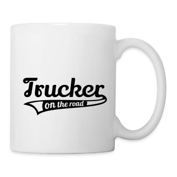 Trucker on road Truck LKW Fahrer Fernfahrer Spruch - Tasse - Weiß - Rechts