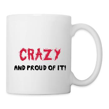 Crazy - Tasse - Weiß - Rechts