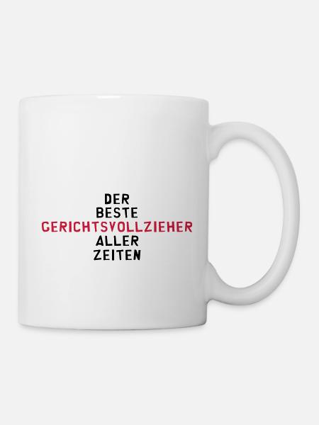 Gerichtsvollzieher Gerichtsvollzieherin Rechts - Tasse - Weiß