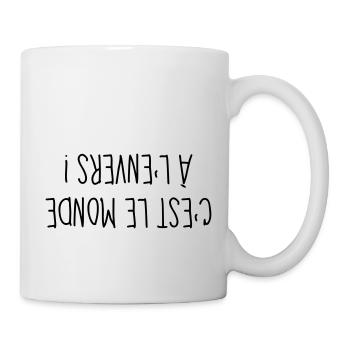 A l'Envers - Citation - Humour - Comique - Fun - Mug blanc - blanc - Droite