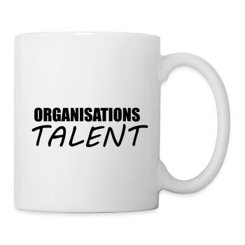 organisationstalent - organisation - talent - Tasse - Weiß - Rechts
