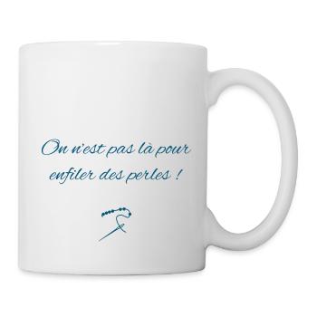 Not here to put on pearls! - Mug - white - Right