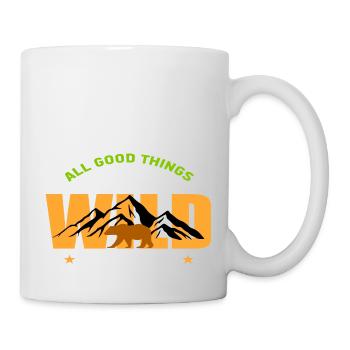 All good things are wild and free - Mug - white - Right