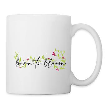 Born to bloom - Tasse - Weiß - Rechts
