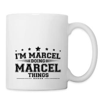 Ich bin Marcel, der Marcel Dinge macht - Tasse - Weiß - Rechts