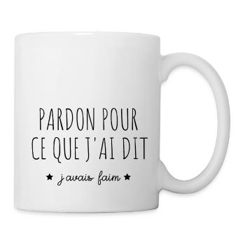 pardon pour ce que j'ai dit j'avais faim - Mug blanc - blanc - Droite