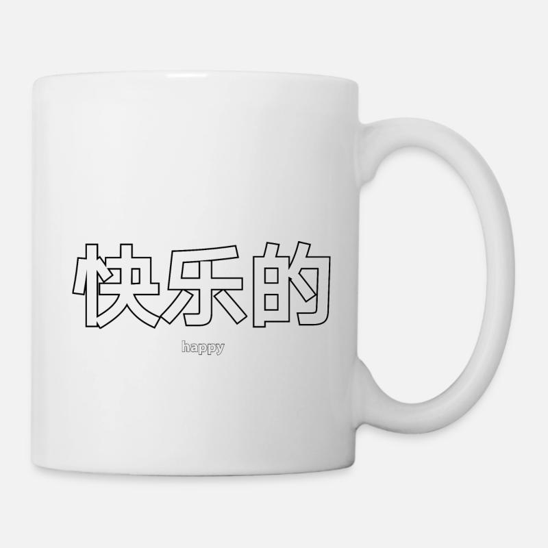 Glücklich Spruch Chinesisch Sprache China Schrift - Tasse - Weiß