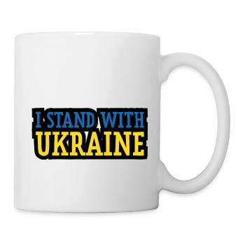 I Stand with Ukraine ! Make Love not War - Tasse - Weiß - Rechts