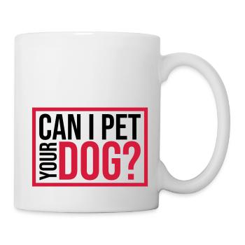 Caressez votre chien en disant - Mug blanc - blanc - Droite