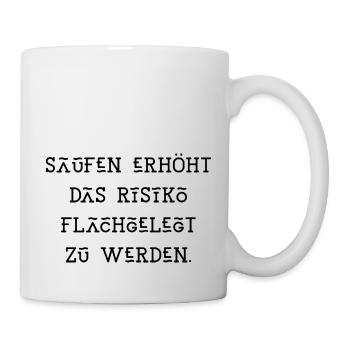 saufen flachgelegt werden Spaß Urlaub Sommer Sonne - Tasse - Weiß - Rechts