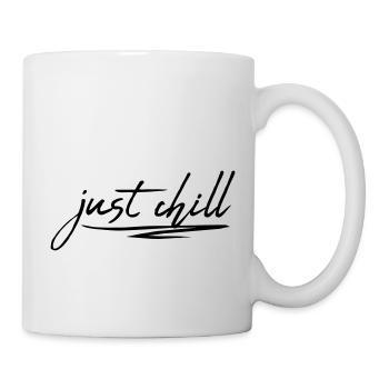 Just Chill Text Logo - Tasse - Weiß - Rechts