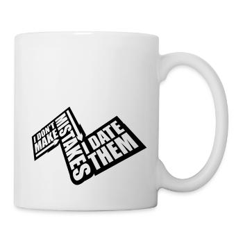 Date Mistakes Zitat Logo - Tasse - Weiß - Rechts