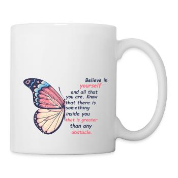 Schmetterling Blume Motivationsspruch Spruch Frau - Tasse - Weiß - Rechts