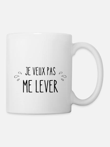 je veux pas me lever - Mug blanc - blanc
