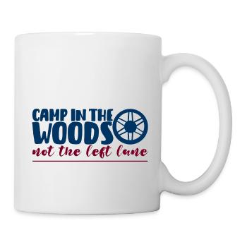 Campez dans les bois, pas sur la voie de gauche 2 - Mug blanc - blanc - Droite