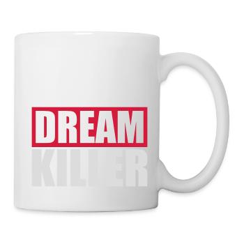 dream killer pessimists quote - Mug - white - Right