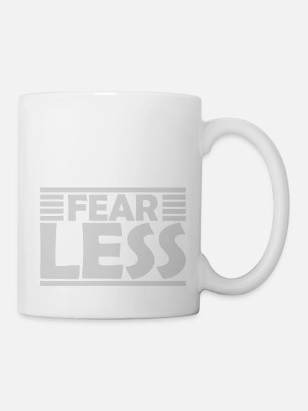 fearless Text Zitat Design - Tasse - Weiß