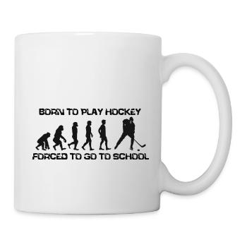 Born To Play Hockey Forced To Go To School - Mug - white - Right