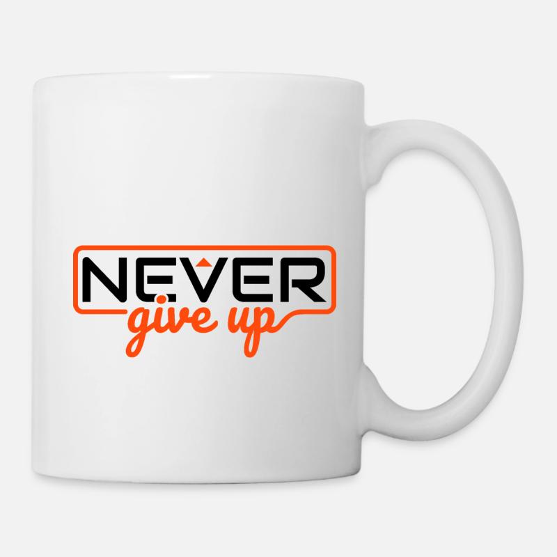 N’abandonnez jamais - Mug blanc - blanc