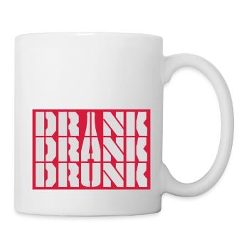 drink drank drunk Zitat - Tasse - Weiß - Rechts