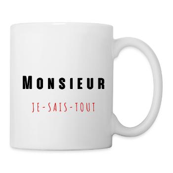 Monsieur je sais tout - Mug blanc - blanc - Droite
