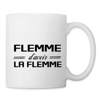 Flemme D Avoir La Flemme Humour - Mug blanc - blanc - Droite