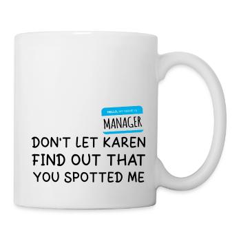 Bonjour Mon nom est Manager Je suis avec Karen Halloween - Mug blanc - blanc - Droite