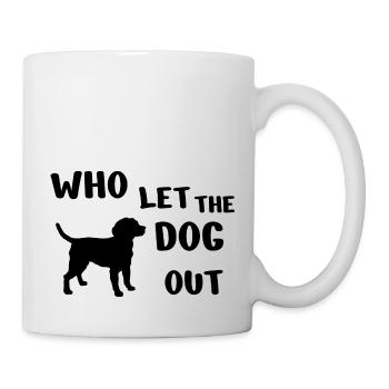 Dog Hund - Tasse - Weiß - Rechts