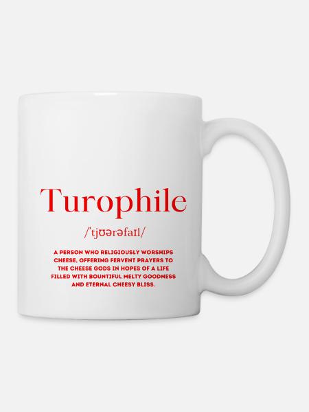 Turophile Definition Käse Liebhaber - Tasse - Weiß
