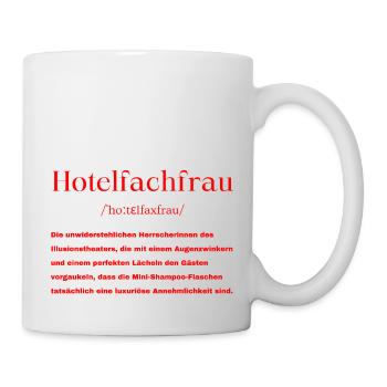 Hotelfachfrau Definition - Tasse - Weiß - Rechts